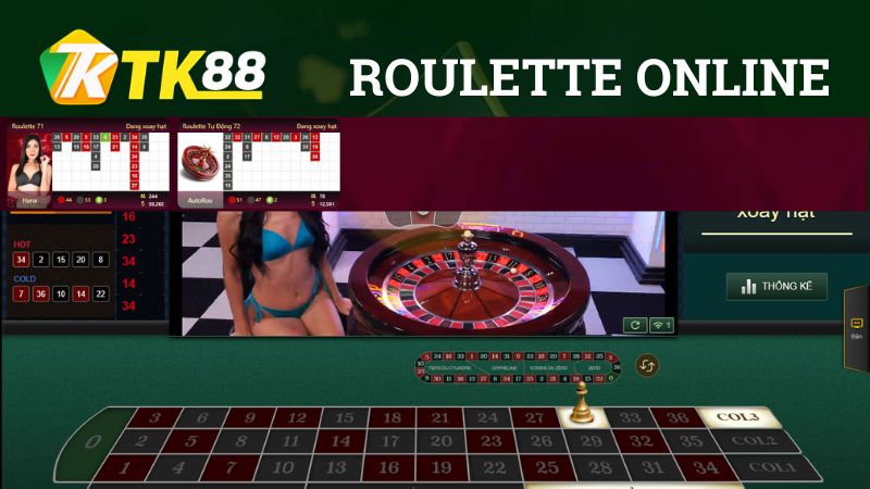 Roulette Online tại Casino TK88